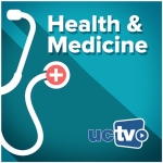 UCTV Health and Medicine
