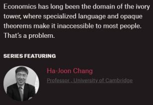 Economics For People With Ha-Joon Chang Institute for New Economic Thinking (INET) Cambridge University