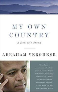 My Own Country A Doctor's Storey Abraham Verghese MD book