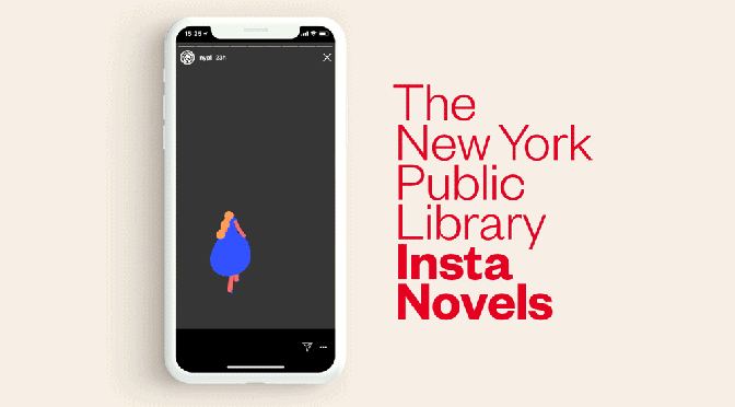 Smartphone Books: The New York Public Library’s Interactive “Insta Novels”