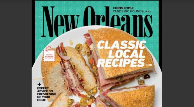 Food & Culture: June 2020 “New Orleans Magazine”