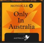 Monocle 24 - Only in Australia Podcast