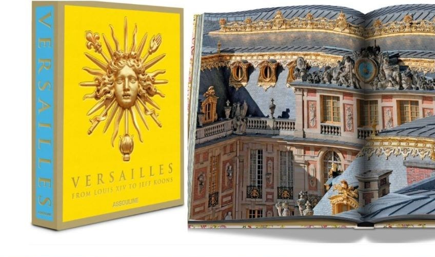 Versailles: From Louis XIV to Jeff Koons by Catherine Pégard and Mathieu da  Vinha - Coffee Table Book, ASSOULINE