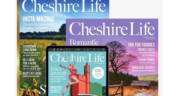 Previews: Cheshire Life Magazine – April 2022