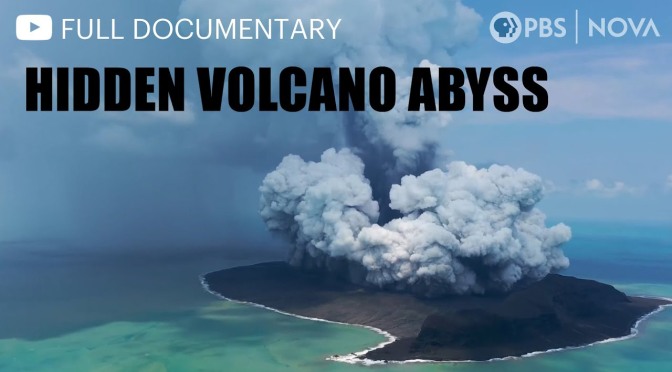 Documentary: The ‘Hidden Volcano Abyss’ In Tonga